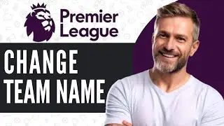 How To Change TEAM NAME On FPL App & Website - Full Guide (2025)