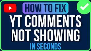 YOUTUBE COMMENTS NOT SHOWING 2026 [FIXED] | Youtube Comments Disabled Problem