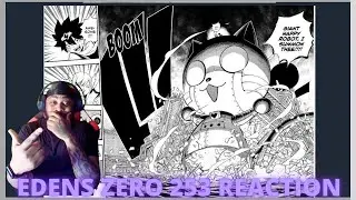 EDENS ZERO CHAPTER 253 REACTION | STAGE 1