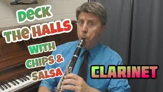 Deck the Halls with Chips and Salsa - CLARINET parts