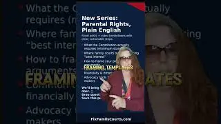 New Parental Rights series in plain English 🚨 &mdash; #ParentalRights #FixFamilyCourts #FamilyCourtReform