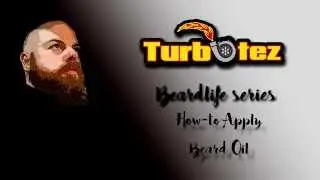 Beardlife Series, How to Apply Beard Oil