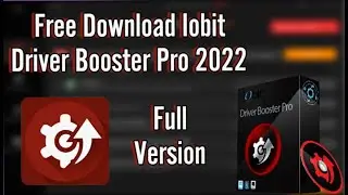 FREE DOWNLOAD IOBIT DRIVER BOOSTER PRO 2022 CRACK | FULL VERSION ACTIVATED DRIVER BOOSTER PRO 9.5