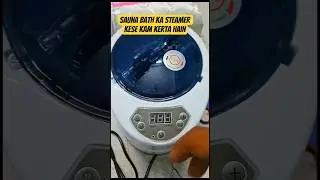 Part 2 | Sauna Bath Steamer Working | Remote control | Steam Sauna #steamrooms