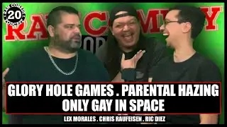 RAW Comedy Podcast #20 | Glory Hole Games | Only Gay in Space | Parental Hazing
