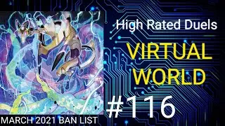 Virtual World | March 2021 Banlist | High Rated Duels | Dueling Book | May 14 2021