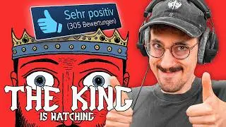 THE KING IS WATCHING: Nagelneuer Banger auf Steam
