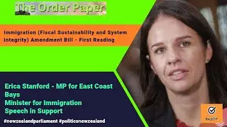 Erica Stanford on Immigration (Fiscal Sustainability and System Integrity) Amendment Bill - FR