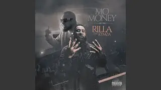 Mo Money (feat. Kymza)