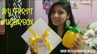 SUGAR BOX ||SPRING BREAK EDITION || UNBOXING AND REVIEWING