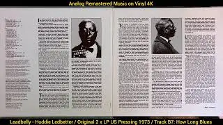 Leadbelly - How Long Blues (Original LP Song Analog Remastered 1973) 4K