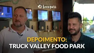 Bares com Beerpass - Truck Valley Food Park e os BENEF&Iacute;CIOS do AUTOSSERVI&Ccedil;O DE CHOPP