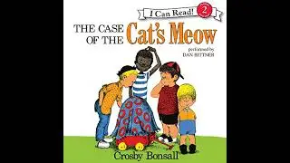 Case of the Cat's Meow by Crosby Bonsall | Full Audiobook