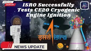 ISRO Successfully Tests CE20 Cryogenic Engine #ISRO #CE20 #CryogenicEngine  #LVM3 #Gaganyaan