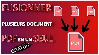 Comment fusionner gratuitement plusieurs documents PDF en un seul?