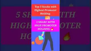 5 Stock With Highest Promoter Holding ■ Highest Promoter Holding Share ■#stockmarketyoddha #stock