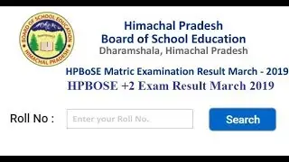 hpbose.org Result 2019, HPBOSE 10TH 12TH CLASS RESULT 2019 DECLARED ON 22ND APRIL 2019