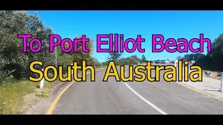 Best Walking Video to Port Elliot Beach, in Port Elliot South Australia