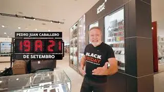 BLACK FRIDAY NO SHOPPING CHINA DE PEDRO JUAN CABALLERO