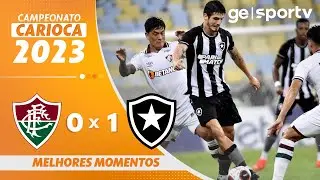 FLUMINENSE 0 X 1 BOTAFOGO | MELHORES MOMENTOS | 5&ordf; RODADA DO CARIOCA 2023 | ge.globo