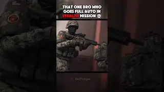 Bro Goes Full Auto On Stealth Mission...💀