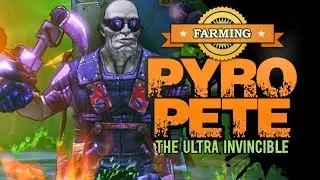 Borderlands 2 | Фермерский поджигатель Пит Ультра Непобедимый