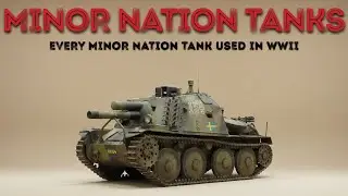 Every Minor Nation Tank in WW2 | Hungary, Romania, Sweden, Yugoslavia