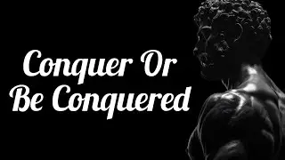 Conquer to not be Conquered #socialgame #strategyliveshere #motivationalvideo #masculineenergy