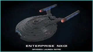 Faith of the Heart - NX-01 Enterprise Launch Intro - Star Trek