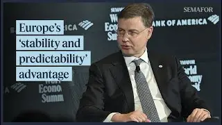 European &lsquo;predictability&rsquo; offers global competitive advantage, EU Economy Commissioner says