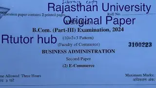 B.com 3rd year exam paper 2024 | E-commerce  | Dr. Ruchi Khandelwal