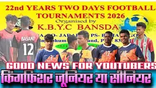 KINGFISHER JUNIOR YA SENIOR BANSDA FOOTBALL MATCH 2026/ KYA LIVE ALLOW HAI
