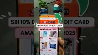 Amazon sale Offer 2025 | SBI 10% Discount Debit & Credit Card 2025 | Best Credit card on Amazon sale
