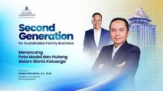 SECOND GENERATION FOR SUSTAINABLE FAMILY BUSINESS