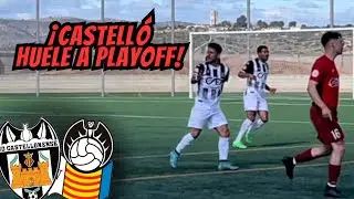 ¡El UD CASTELLONENSE QUIERE SOÑAR!😴 UD Castellonense 1-0 Silla CF (Tercera RFEF)