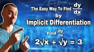 THE EASY WAY to Find dy/dx by Implicit Differentiation | Jake's Math Lessons