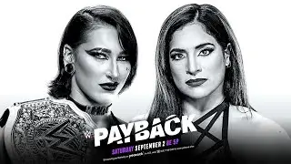 Women's World Champion Rhea Ripley vs  Raquel Rodriguez WWE Payback 2023 Full Match & Spoiler Result