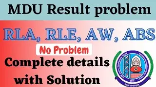 MDU Result RLA, RLE, RLD, AW, ABS Complete details with solution || MDU Results