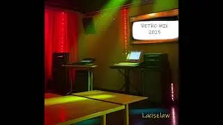 RETRO DANCE MIX 2025 - WEEKEND - HÉTVÉGI  MIX 🪩