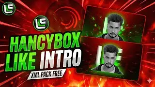 FREE HANCYBOX Intro XML 🔥 Alight Motion Tutorial #Hancybox #AMxml #viralpreset
