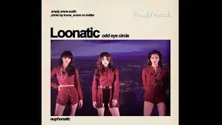 Odd Eye Circle ► Loonatic Empty Arena