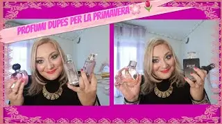 PROFUMI LOW COST PER LA PRIMAVERA 🌸 2021!! LIDL, OMERTA, L'ARISÉ, EQUIVALENZA, REFAN E TANTI ALTRI!!