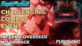 This Boss Event is Great for Punishing: Gray Raven | Rapid Pursuit: Inferno Overseer Guide