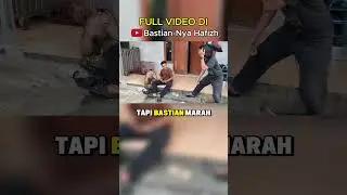 BERUK BASTIAN NGAMUK MELINDUNGIN HAFIZH!!