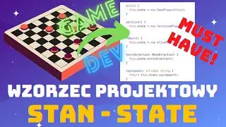 WZORZEC STATE w GAME DEV! [W 3 MINUTY]