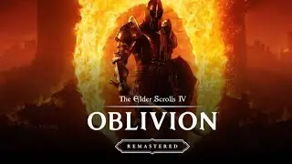 Elder Scrolls 4 Oblivion Remastered Playthrough Pt 35- Understanding Madness and Paranoia
