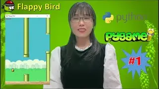 Flappy Bird game with Python #1 -  Pygame Library - Codewithlisa