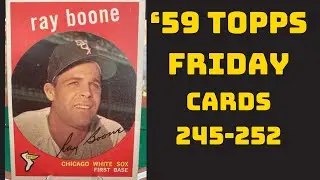 '59 Topps Friday Cards 245-252: Baseball Families with Ray Boone, Clete Boyer, Bobby Adams and More!