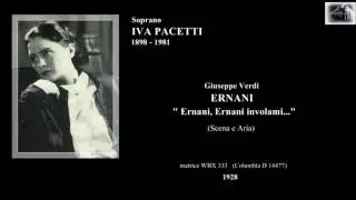 Soprano IVA PACETTI - Ernani  