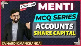 LIVE Menti For Accounting for Share Capital || MCQ Series Accounts Class 12 | Class 12 Accounts